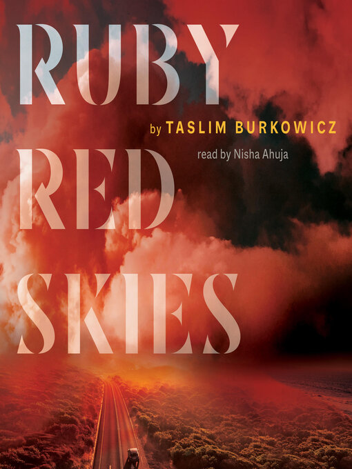 Title details for Ruby Red Skies by Taslim Burkowicz - Available